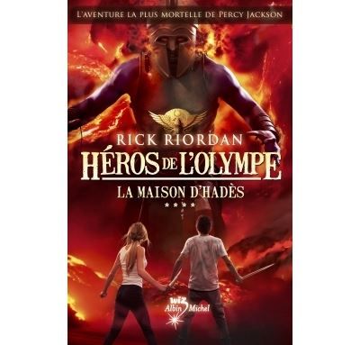 Héros de l'Olympe - tome 4 La Maison d'Hadès