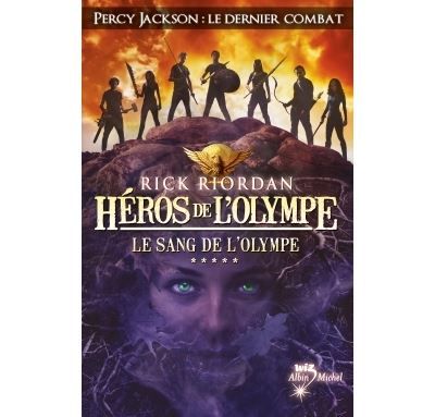 Héros de l'Olympe - tome 5 Le Sang de l'Olympe