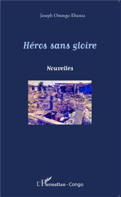 Héros sans gloire Nouvelles