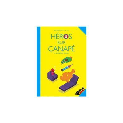 HéROS SUR LE CANAPé T02