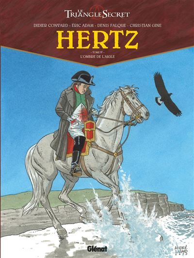 Hertz - Tome 04 L'Ombre de l'Aigle - Le Triangle Secret