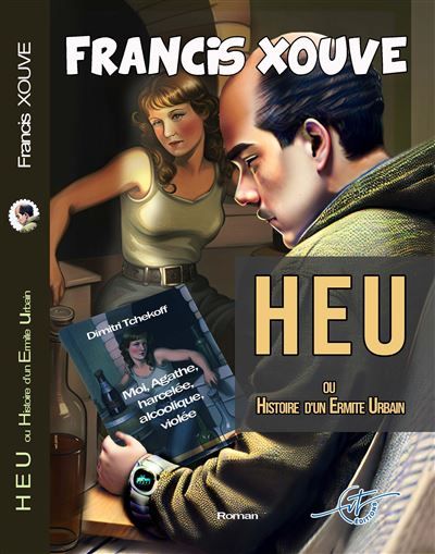 HEU - Histoire d'un Ermite Urbain Ou Histoire d'un Ermite Urbain