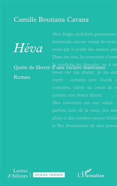 Héva Quête de liberté d’une esclave marronne