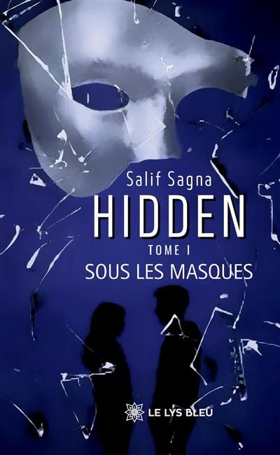 Hidden Tome I : Sous les masques