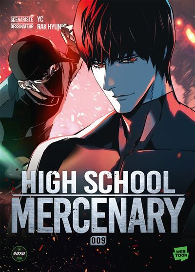 Highschool Mercenary - Tome 9