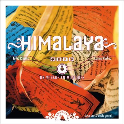 Himalaya, un voyage en musiques