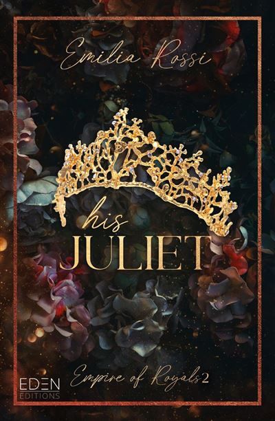His Juliet T2 Empire of Royals