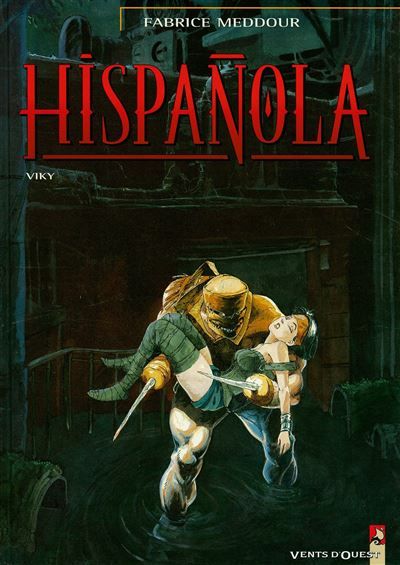 Hispañola - Tome 03 Viky