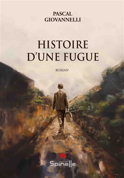 Couverture de Histoire d’une fugue par Pascal Giovannelli