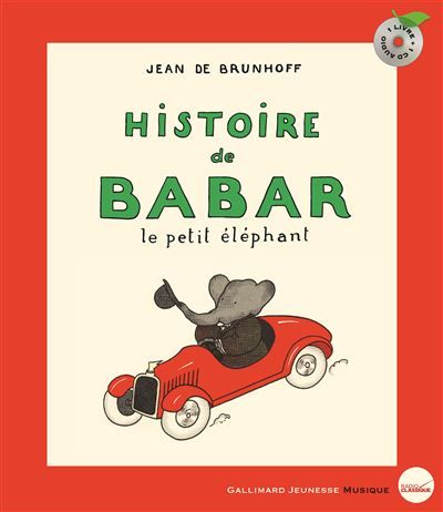 Histoire de Babar, le petit éléphant Livre avec CD audio