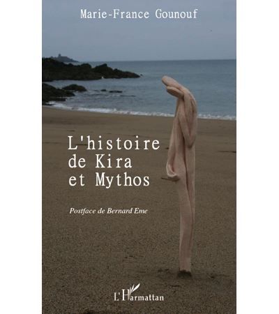 Histoire de kira et mythos