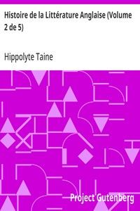 Histoire de la Littérature Anglaise (Volume 2 de 5)