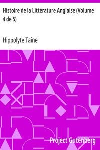 Histoire de la Littérature Anglaise (Volume 4 de 5)
