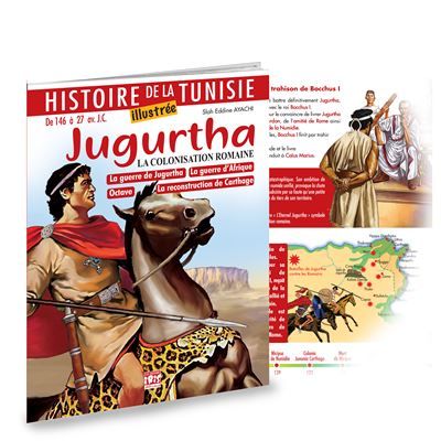 Histoire de la Tunisie illustrée - T01 - Jugurtha (français)
