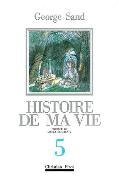 Histoire de Ma Vie T. 5 Tome 5