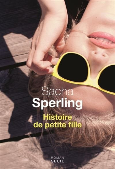 Couverture de Histoire de petite fille par Sacha Sperling