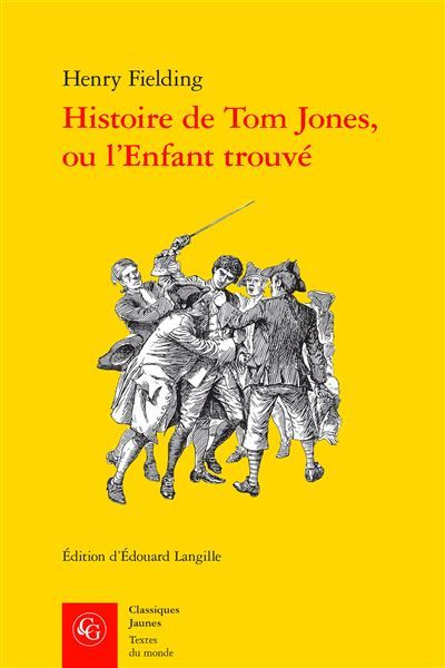 Histoire de Tom Jones, ou l'Enfant trouvé - Édouard Langille