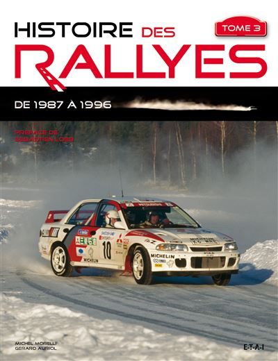 Histoire des rallyes De 1987 à 1996