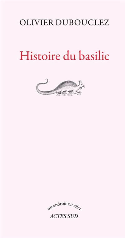 Histoire du basilic