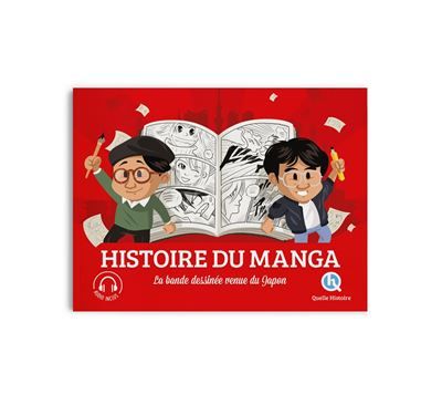 Histoire du manga La bande dessinée venue du Japon