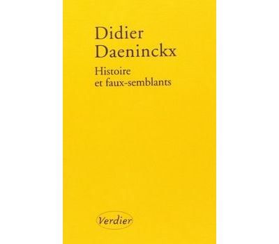 Histoire et faux-semblants