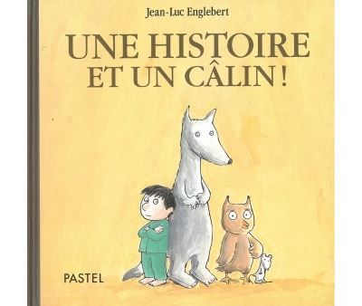 Histoire et un calin (Une)