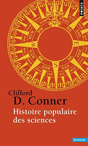 Couverture de Histoire populaire des sciences par Clifford D. Conner