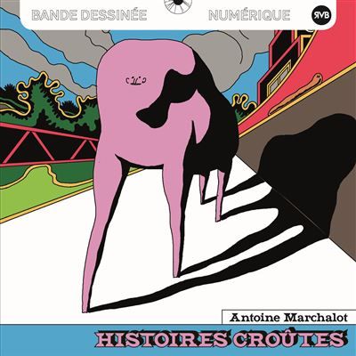 Histoires Croûtes