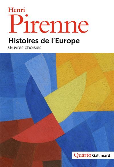 Histoires de l'Europe Œuvres choisies