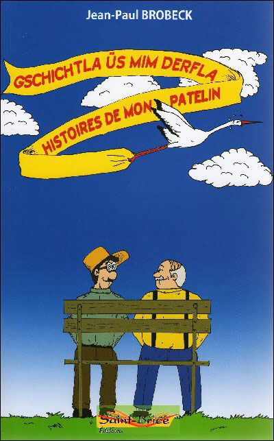 Histoires de mon patelin alsacien