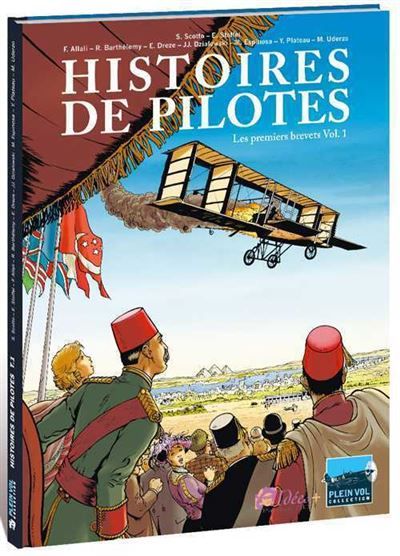Histoires de pilotes T01 Les premiers brevets