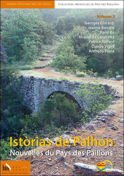 Histoires des Paillons - Volume 2 Histoire des Paillons