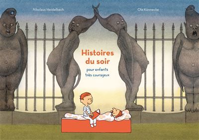 Histoires du soir pour enfants très courageux - Ole Könnecke