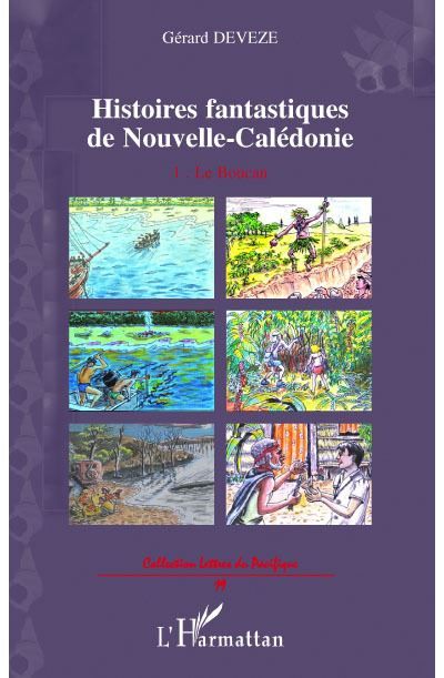 Histoires fantastiques de Nouvelle-Calédonie 1. Le Boucan