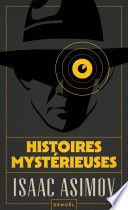 Couverture de Histoires mystérieuses par Isaac Asimov