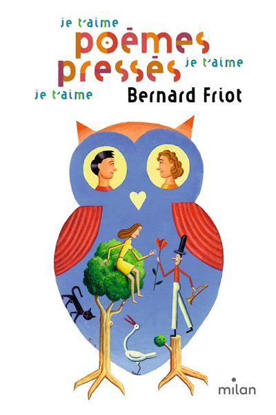 Histoires pressées, Tome 05 Poèmes pressés - Je t'aime, je t'aime, je t'aime