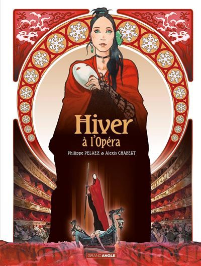 Hiver, à l'Opéra - histoire complète - Alexis Chabert