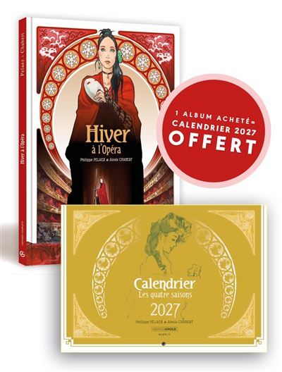 Hiver, à l'Opéra - histoire complète + calendrier les quatre saisons 2027 offert - Alexis Chabert