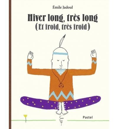 Hiver long tres long et froid tres froid Et froid, très froid