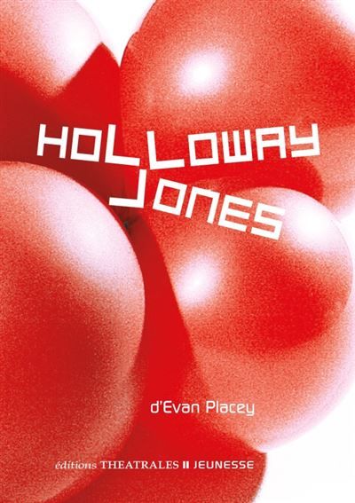 Holloway Jones - Adélaïde Pralon