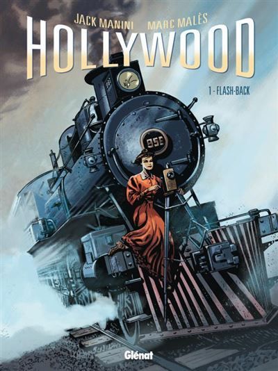 Hollywood - Tome 01 Flash-back