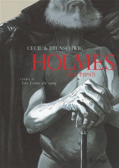 Holmes (1854/ † 1891 ?)-Les Liens du sang