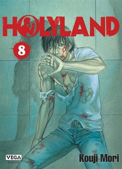 Holyland - Tome 8