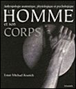 Homme Et Son Corps - Anthropo. Anatomique