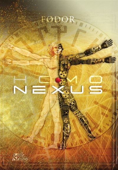 Homo Nexus Tout a commencé lorsque, faute d’opinions, la mort est devenue une option