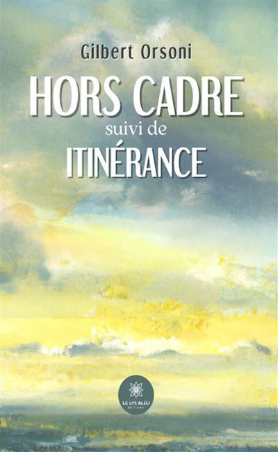 Hors cadre" suivi de "Itinérance