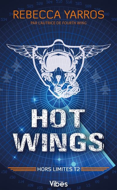 Hors limites T2 Hot wings