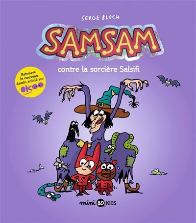 Hors-série SamSam, Tome 01 SamSam contre la sorcière Salsifi