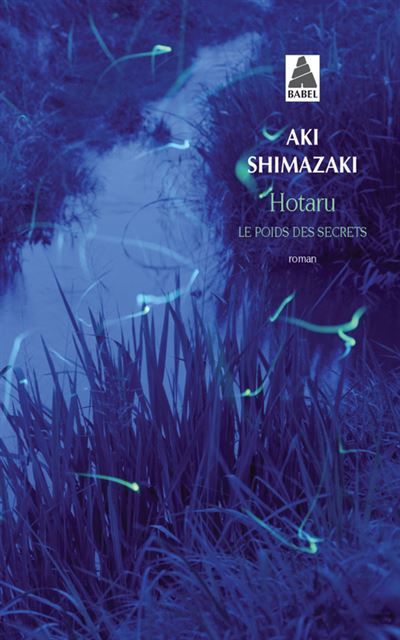 Hotaru Le Poids des secrets