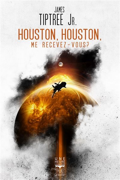 Houston, Houston, me recevez-vous ? 2023 - Jean-Daniel Brèque